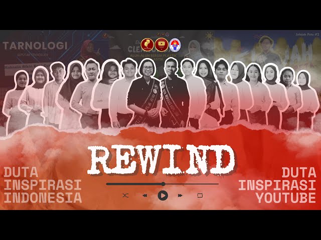 REWIND DUTA INSPIRASI INDONESIA 2024 || DUTA INSPIRASI YOUTUBE BATCH 11 class=