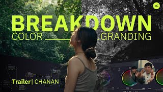 Breakdown สีจาก Trailer CHANAN | CANON EOS R 5C