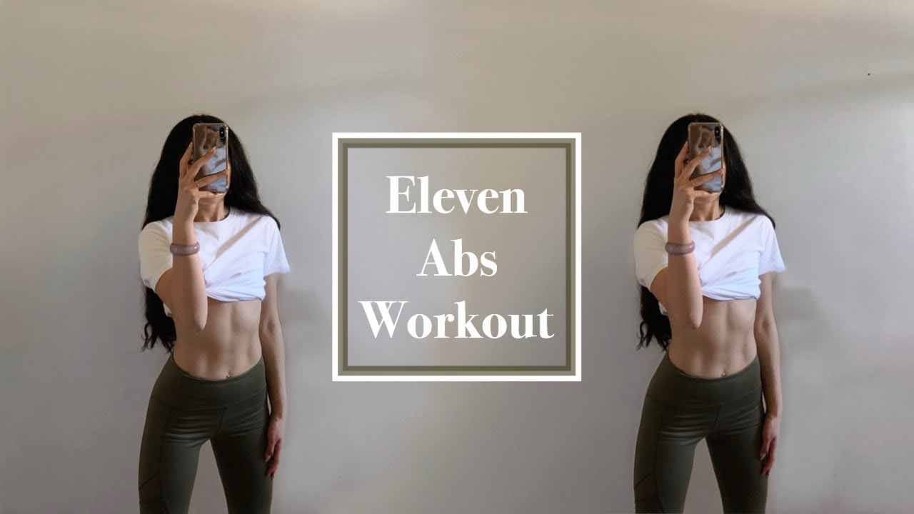 Get 11 Abs Workout tighten and strengthen ENTIRE core YouTube