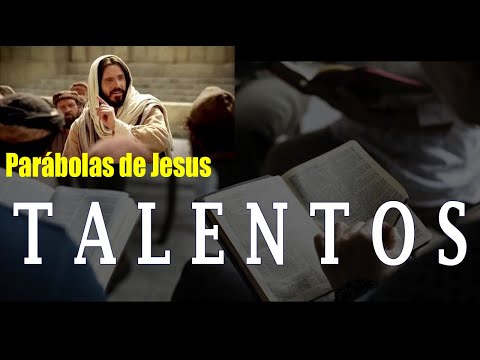 A Parábola dos Talentos - Mateus 25.15 ((Explicação))