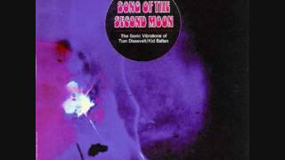 Tom Dissevelt &amp; Kid Baltan - Song Of The Second Moon (Full Album)