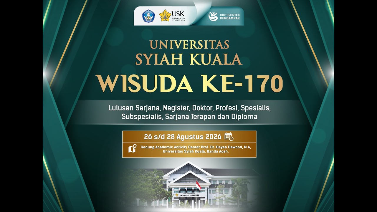 Wisuda Ke-170 Universitas Syiah Kuala Tanggal 26 Agustus 2026