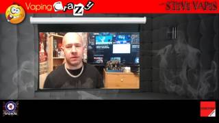 Vaping Crazy with Steve Vapes 26/09/2016