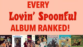 Every Lovin Spoonful Album Ranked!