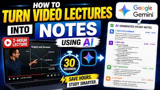 How to Turn Video Lectures into Notes Using AI