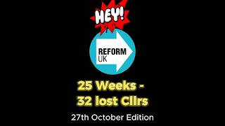32 Councillors Gone in 25 Weeks: The Reform UK Exodus #ReformUK #News