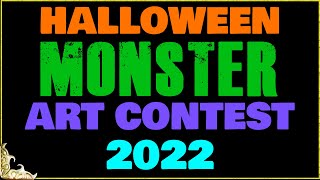 Halloween Monster Art Contest 2022- $300++ Prizes @WoM