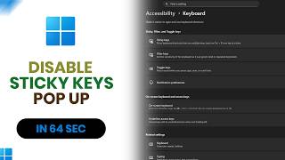 How to Disable Sticky Keys Pop Up in Windows