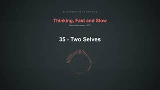 35 - Two Selves
