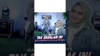 TAK SEDALAM INI - NAZIA MARWIANA