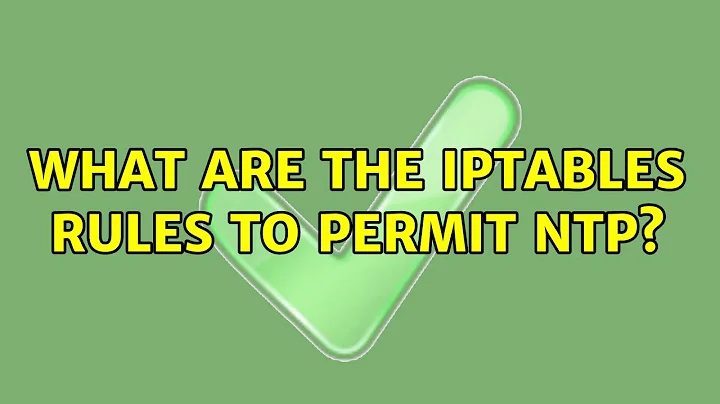 What are the iptables rules to permit ntp?
