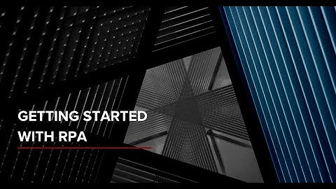 Getting started with RPA | Canon Business Services
