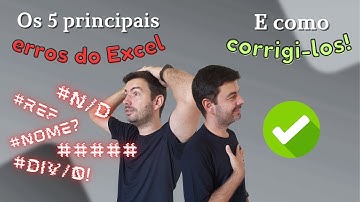 Os 5 principais erros do Excel e como corrigi-los