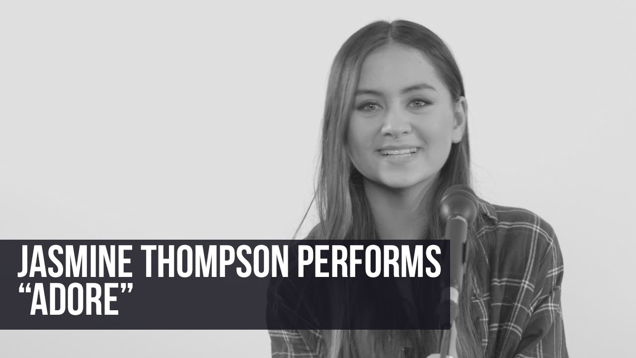 Jasmine Thompson 'Adore' YouTube