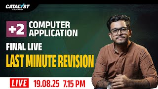 Plus Two Computer Application - Last Minute Revision Final Live with Fuad Sir