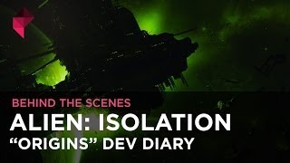 Alien: Isolation - "Origins" dev diary