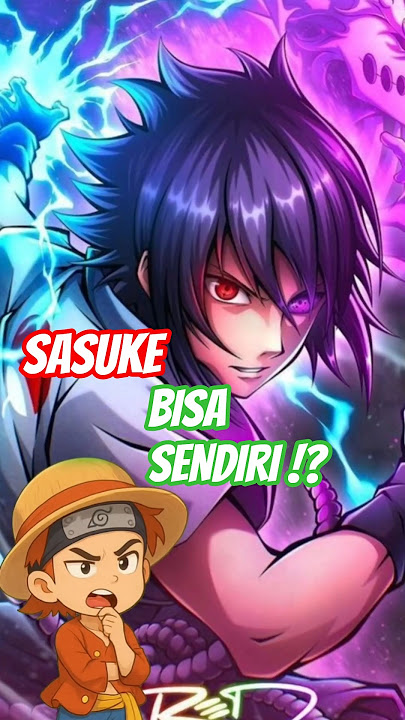 Sasuke Bisa Hentikan Infinite Tsukuyomi Tampa Naruto? #naruto #boruto #anime #sasuke #fyp #shorts