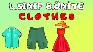 4.SINIF İNGİLİZCE 8.ÜNİTE KELİMELERİ VE KONU ANLATIMI | MY CLOTHES