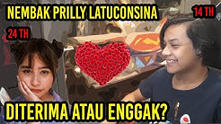 PRANK NEMBAK PRILLY MALAH JADI BAPER