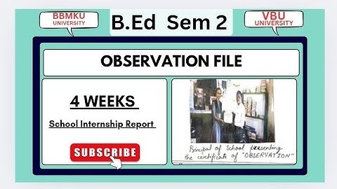 Observation file Sem 2 Part-1 | 4 weeks school internship report #bbmku #vbu @LearnwithKriti01 #like