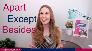 বিসাইড, এক্সেপ্ট, অ্যাপার্ট - ইংরেজি শব্দভাণ্ডার শিখুন