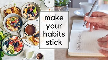 Habit Success Strategies | How to Build Better Habits that Stick (with 20 examples!)