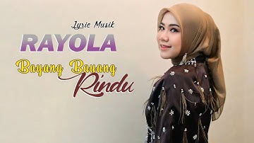 Lagu Minang BAYANG BAYANG RINDU - RAYOLA ( LYRIC MUSIC )