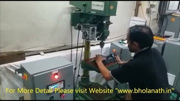 Semi Automatic 20mm | Hardened Spindle Drill Machine Automation | ENGLISH | BHOLANATH