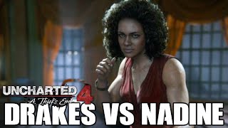 The Drake Brothers vs Nadine Fights【UNCHARTED 4: A THIEF'S END】