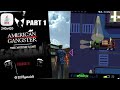American Gangster Part 1 Java Gameloft Games