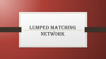 Lumped matching network