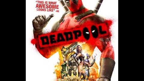 Deadpool The Game Full Game Walkthrough All Upgrades Unlocked No Commentary