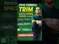 99% Excel Users Don't Know This TRIM Trick #excel #excelshorts #exceltips #exceltricks