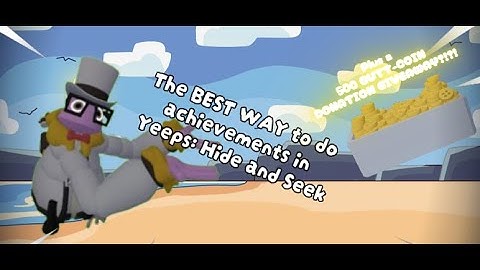 The absolute BEST WAY to do achievements in Yeeps: Hide and Seek