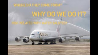 Why are WATER SALUTES given to PLANES?