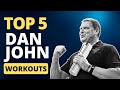 Top 5 dan john workouts