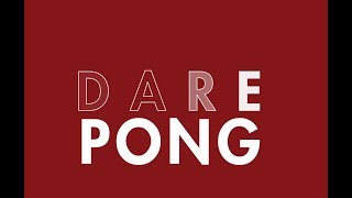 Dare Pong Season 1-  Ending