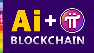 Ai+Blockchain | ai blockchain projects app studio | Pi Network new update today price @metamitra
