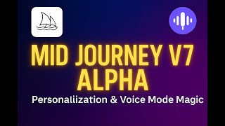 MidJourney V7 Just Got Personal: Voice + Draft Mode Magic | Midjourney latest update | AI