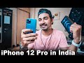 Here is My iPhone 12 Pro in India But How?