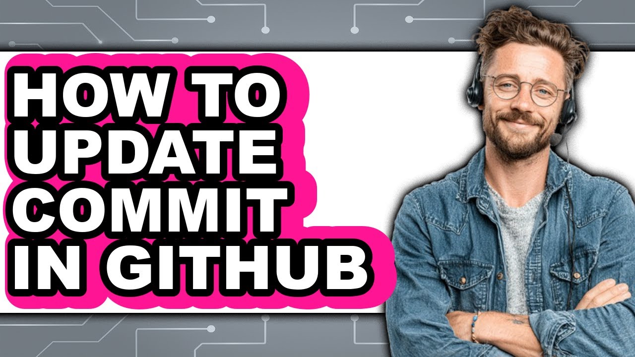 Update Comitc How to Update Commit in Github (only Way) - YouTube