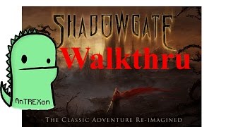 Shadowgate Walkthru Part 4 MASTER (1080p)