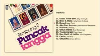 Various Artists - Album Tembang - Tembang Puncak | Audio HQ