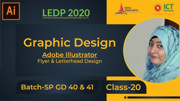 Flyer & Letterhead Design | Class 21 | Batch SP GD 40 & 41 | LEDP 2020 | Graphic Design Class