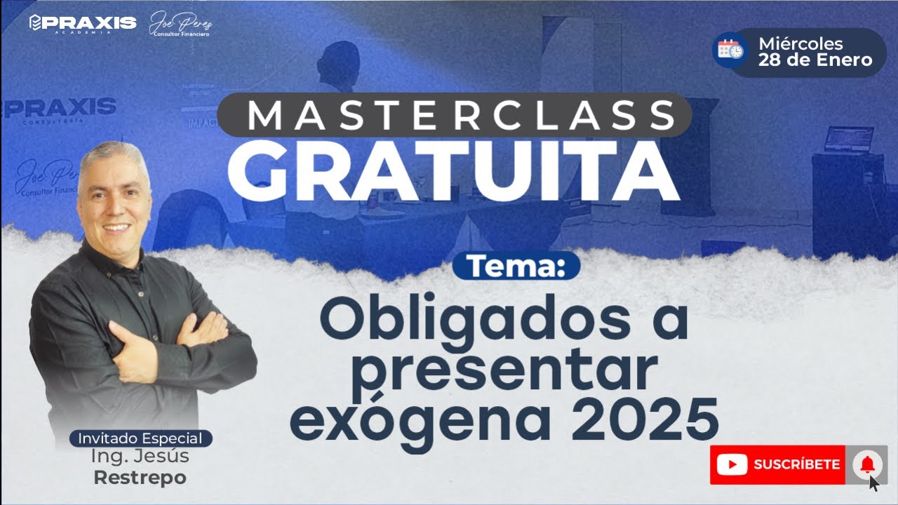 Obligación a presentar Exógena AG 2025