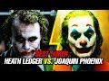 Who Was The Best Joker ? Heath Ledger vs. Joaquin Phoenix !