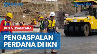 Jalan Sumbu Kebangsaan Jadi Prioritas, Proses Pengaspalan Perdana IKN dimulai