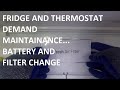 Furnace Thermostat Battery Change &amp; Fridge Filter Change - M18 EP3