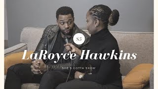 Akisha Lockhart Interviews LaRoyce Hawkins