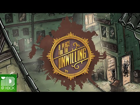 A Place for the Unwilling - Launch Trailer